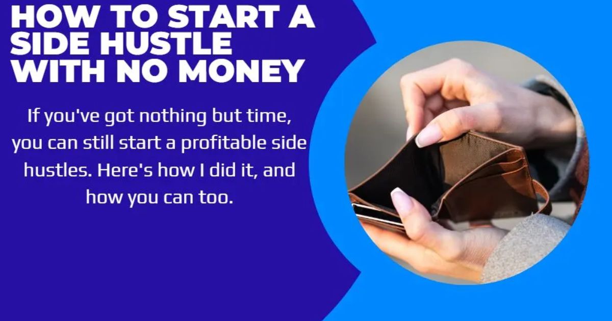 How to Start a Profitable Side Hustle from Scratch