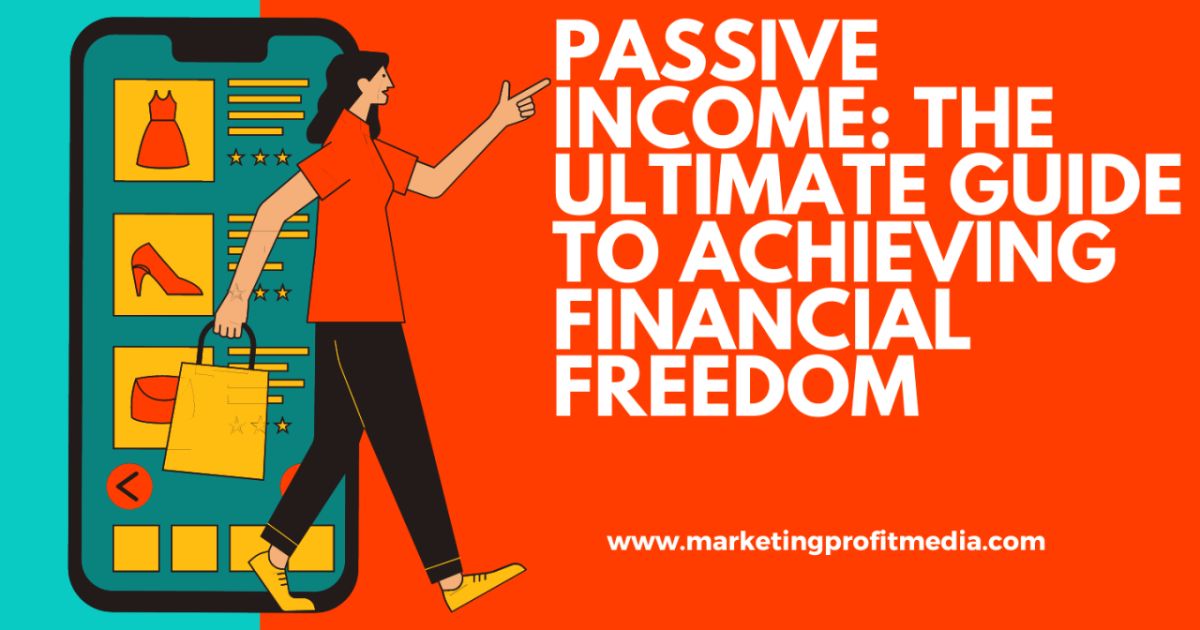 Unlock the Secrets of Passive Income & Financial Freedom