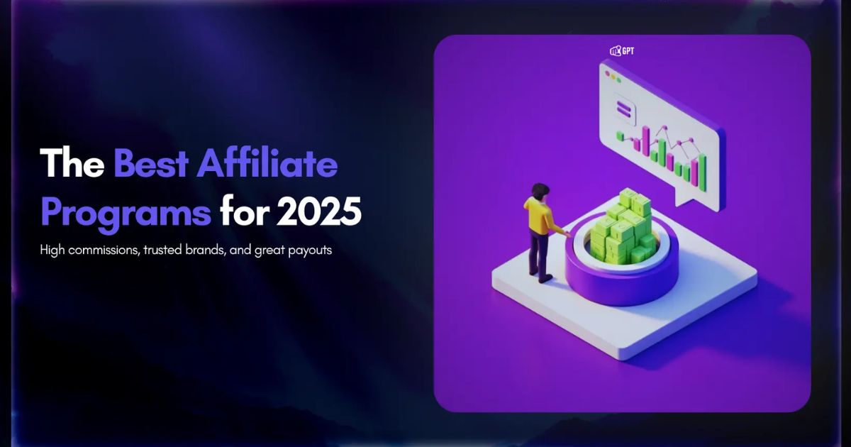 Top Affiliate Marketing Programs to Earn Big This Year